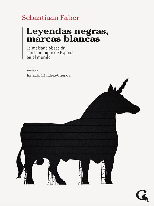 Title details for Leyendas negras, marcas blancas by Sebastiaan Faber - Available